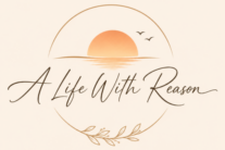 A Life With Reason